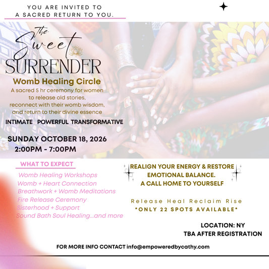 The Sweet Surrender Womb Healing Circle Day Retreat